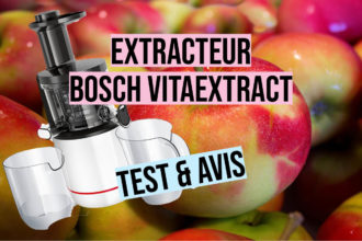 test comparatif extracteur bosh vitaextract